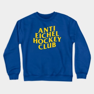 Anti Eichel Hockey Club Crewneck Sweatshirt